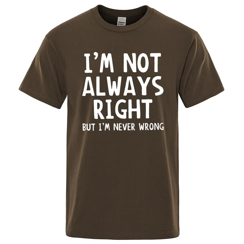 Color: black, Size: L - I'M Not Always Right Letter Male T-Shirt High Quality T Shirts Summer Oversized Short Sleeve Clothes Cotton Loose Street Tops